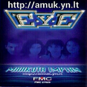 Download E.Y.E - Sedalam Manakah Setiamu.mp3