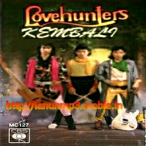 Download Lovehunters - Sambutlah Kasih.mp3