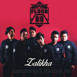 Download Floor 88 - Zalikha.mp3