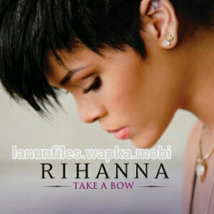 Download Rihanna - Take A Bow.mp3