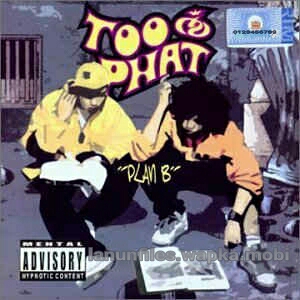 Download Too Phat - Anak Ayam [Freak To The Beat].mp3