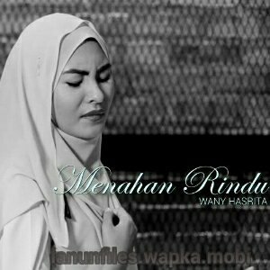 Download Wany Hasrita - Menahan Rindu.mp3