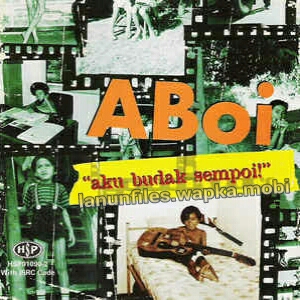 Download ABoi - Apa-Apa Saja.mp3