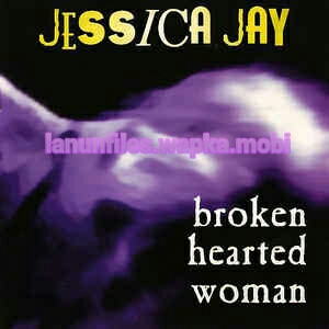 Download Jessica Jay - Broken Hearted Woman [Club Mix].mp3