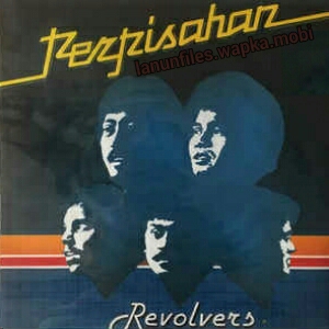 Download Revolvers - Perpisahan.mp3