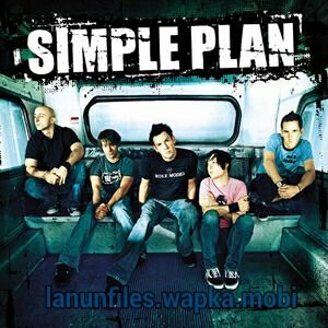 Download Simple Plan - Welcome to My Life.mp3