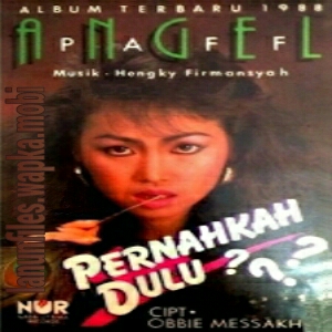 Download Angel Paff - Pernahkah Dulu.mp3