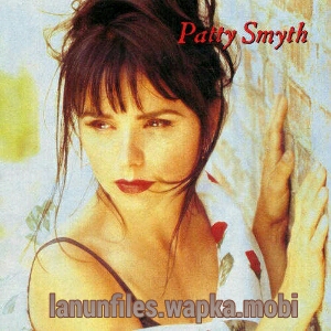 Download Patty Smyth - Sometimes Love Just Aint Enough.mp3