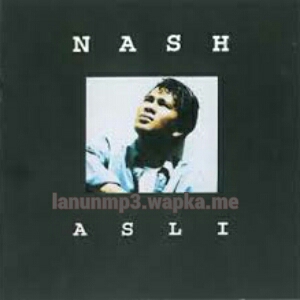 Download Nash - Asli.mp3