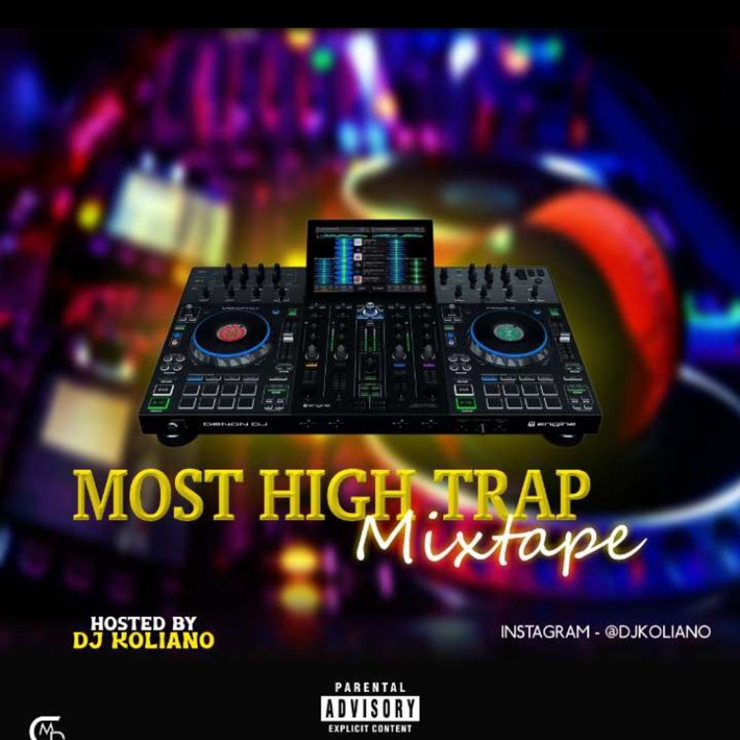 [Mixtape] DJ Koliano – “Most High Trap Mix”