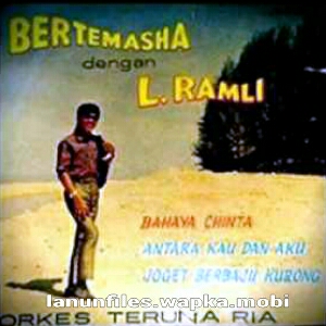 Download L.Ramli - Ayahku Kahwin Lagi.mp3