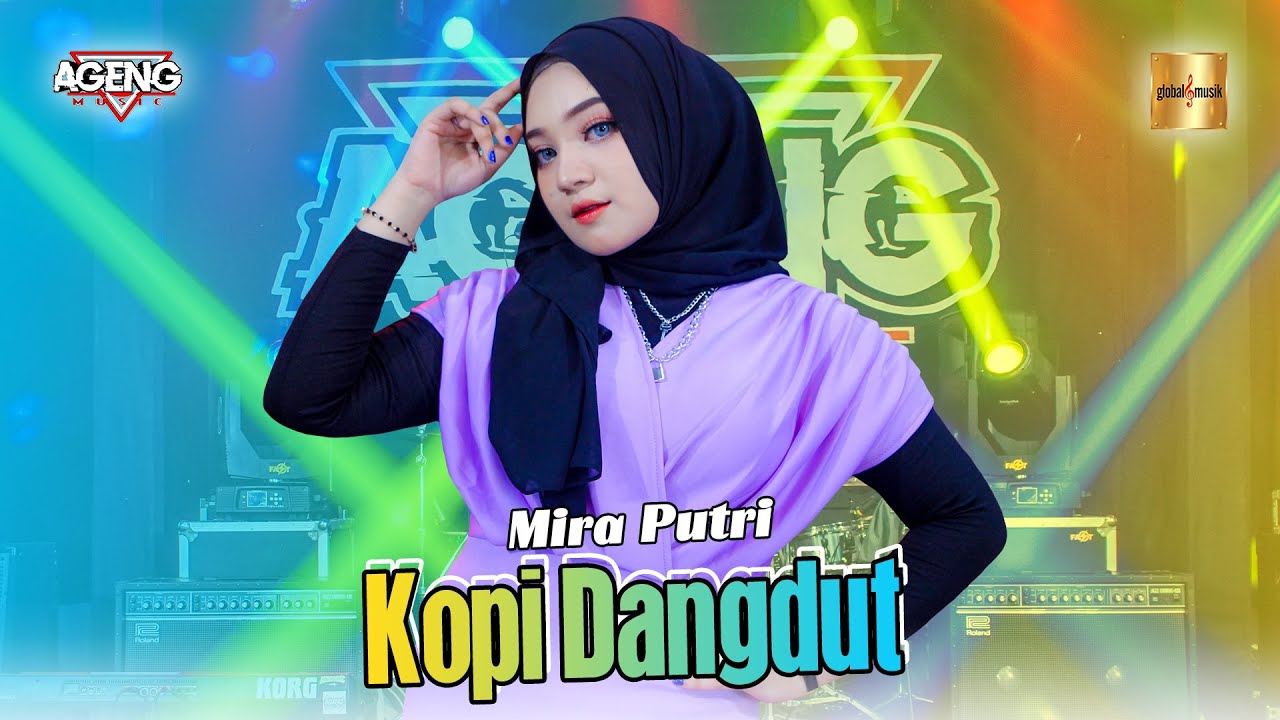 Mira Putri Ft Ageng Music - Kopi Dangdut