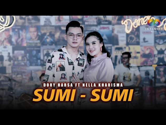 Dory Harsa Feat. Nella Kharisma - Sumi Sumi Dangdut