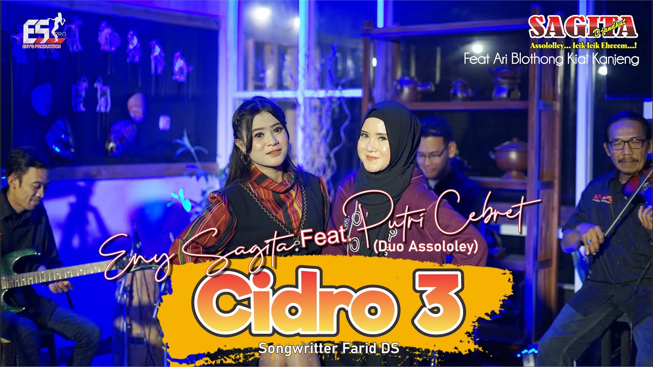 Eny Sagita Feat. Putri Cebret (Duo Assololey) - Cidro 3 Dangdut