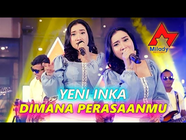 Yeni Inka - Dimana Perasaanmu Dangdut