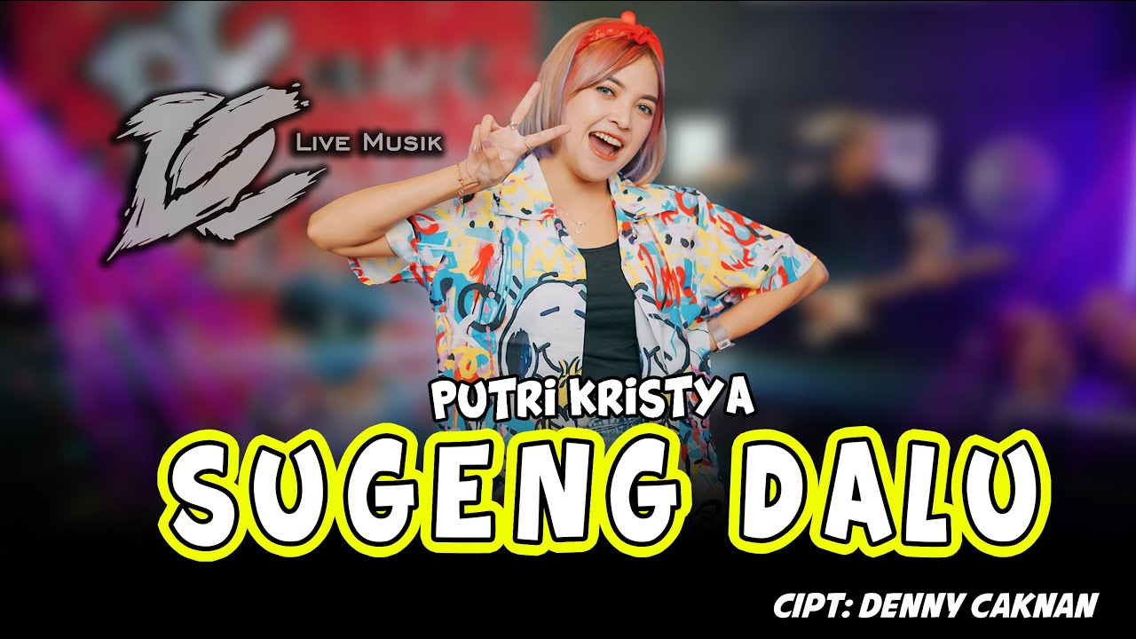 PUTRI KRISTYA - SUGENG DALU