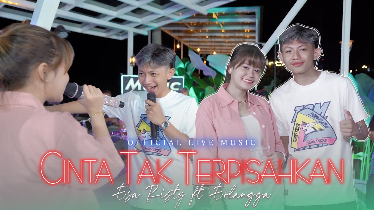 Esa Risty Ft Erlangga - Cinta Tak Terpisahkan Duh Kang Mas Jane Aku Tresno