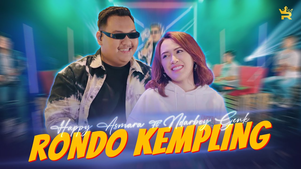 HAPPY ASMARA FT NDARBOY GENK - RONDO KEMPLING