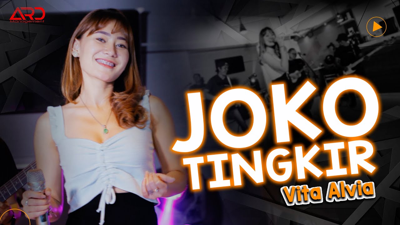 Vita Alvia - Joko Tingkir Joko Tingkir Ngombe Dawet