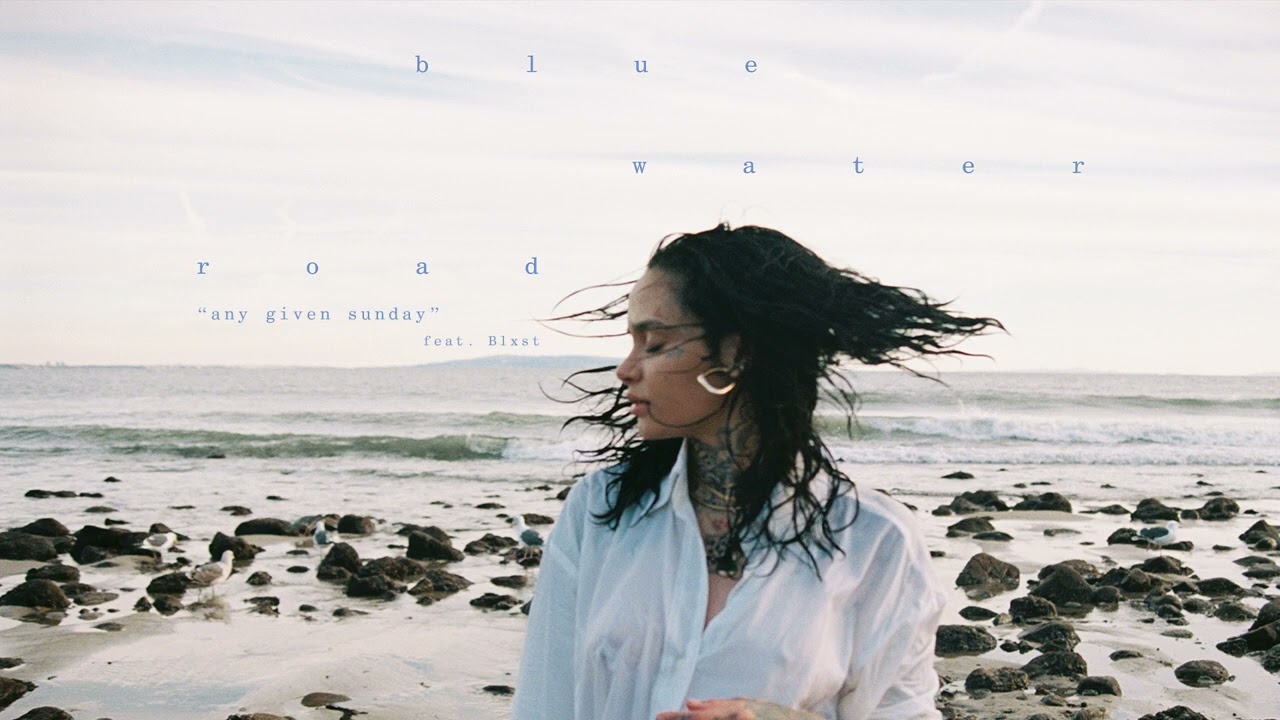 Kehlani - Any Given Sunday Ft. Blxst