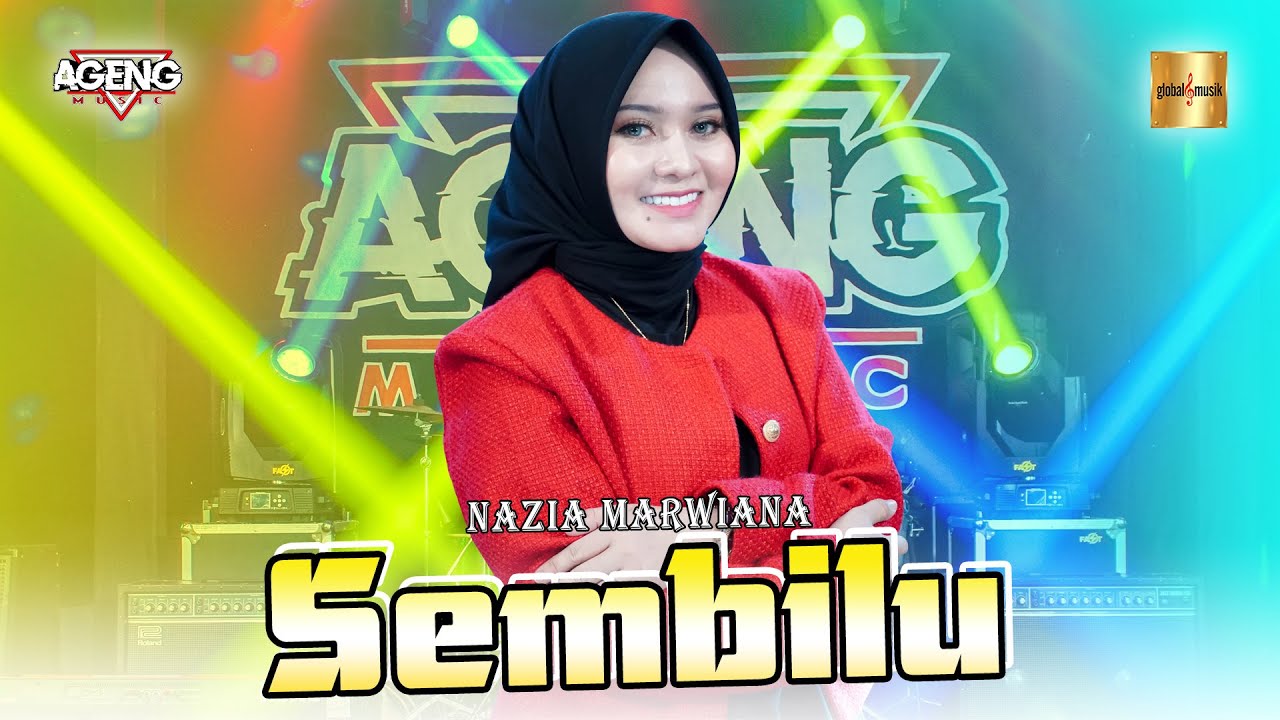 Nazia Marwiana Ft Ageng Music - Sembilu