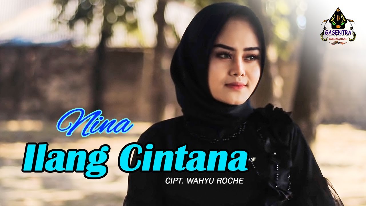 ILANG CINTANA - NINA (Pop Sunda)