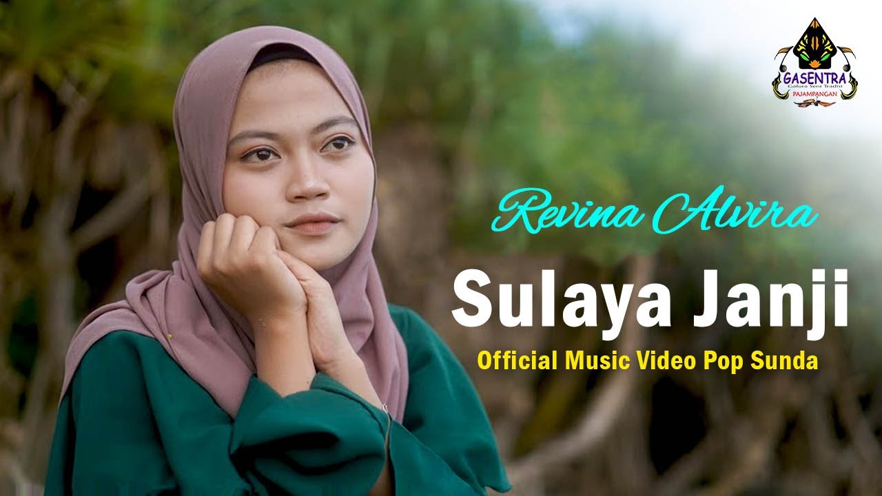 SULAYA JANJI - REVINA ALVIRA Single Pop Sunda 2021