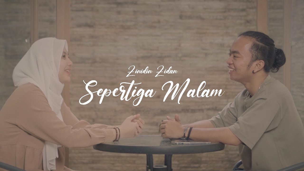 SEPERTIGA MALAM - ZINIDIN ZIDAN FT. TRI SUAKA