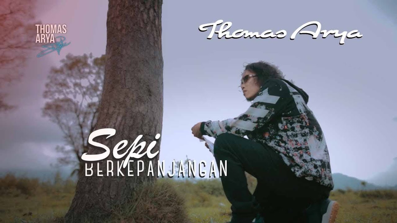 THOMAS ARYA - SEPI BERKEPANJANGAN