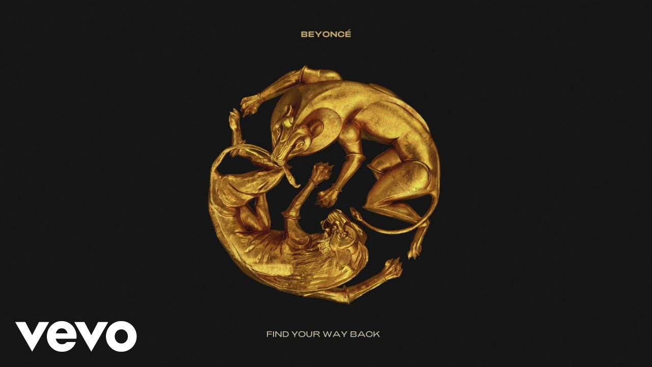 Beyoncé - FIND YOUR WAY BACK