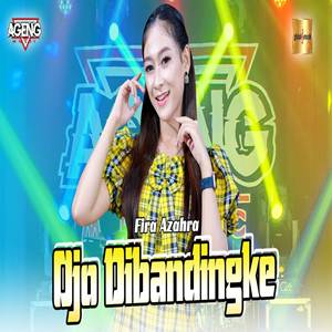 Fira Azahra Ojo Dibandingke ft Ageng Musik