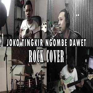 Sanca Records Joko Tingkir Ngombe Dawet Rock Cover