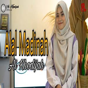 Ai Khodijah Alal Madinah Cover