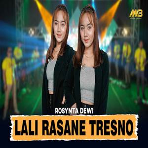 Rosynta Dewi Lali Rasane Tresno ft Bintang Fortuna