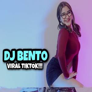 Dj Imut Dj Namaku Bento Viral Tiktok Terbaru 2022