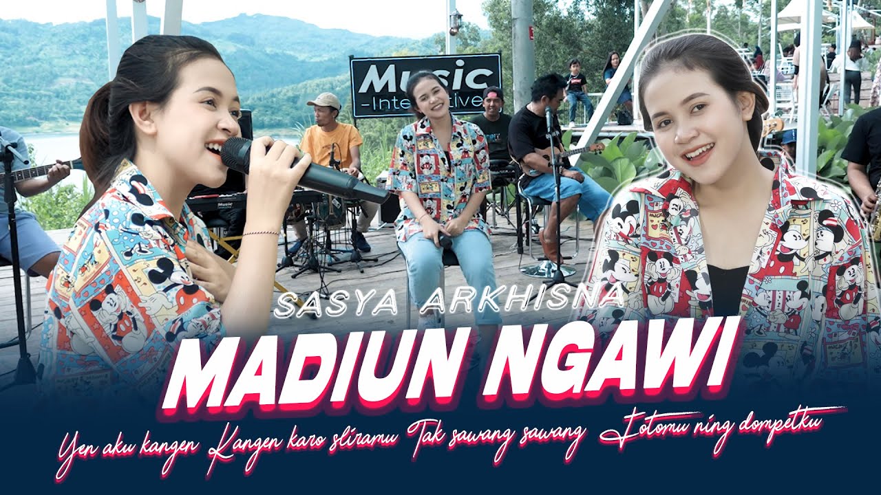 Sasya Arkhisna - Madiun Ngawi Yen Aku Kangen Kangen Karo Sliramu Tak Elus - Elus