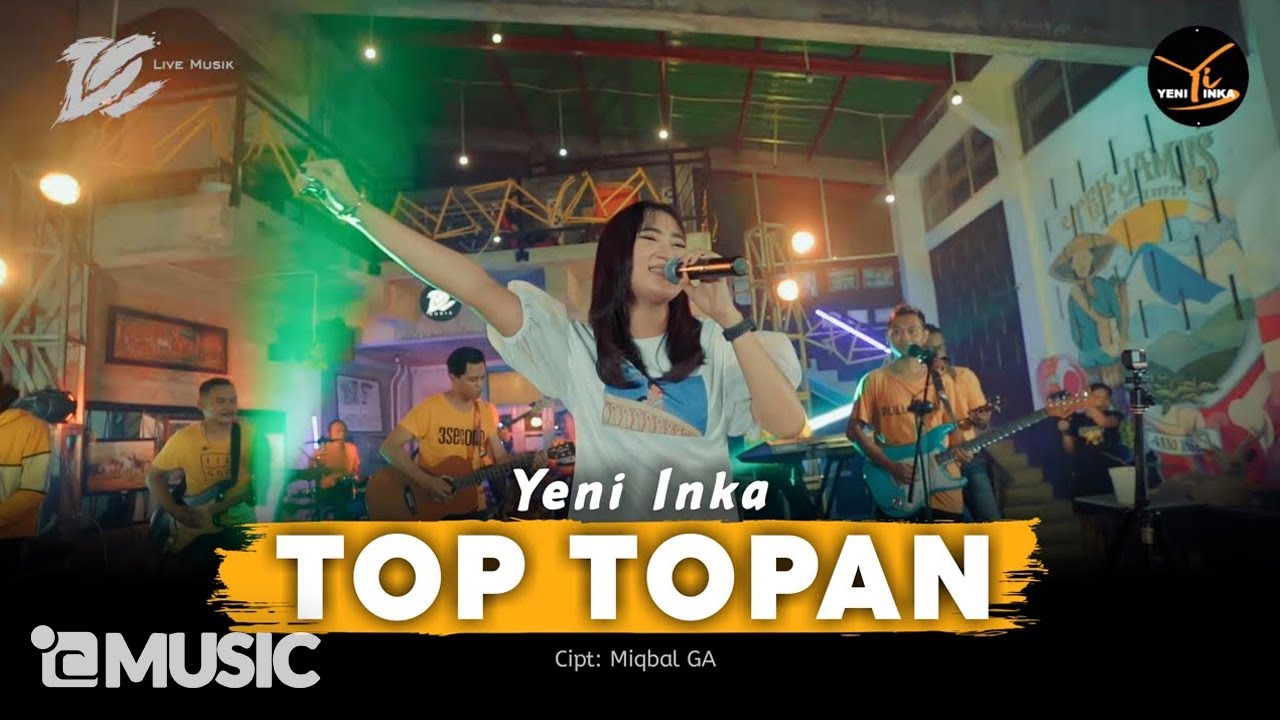 Yeni Inka - Top Topan - (Music Yi Production) Kulo Pun Angkat Tangan