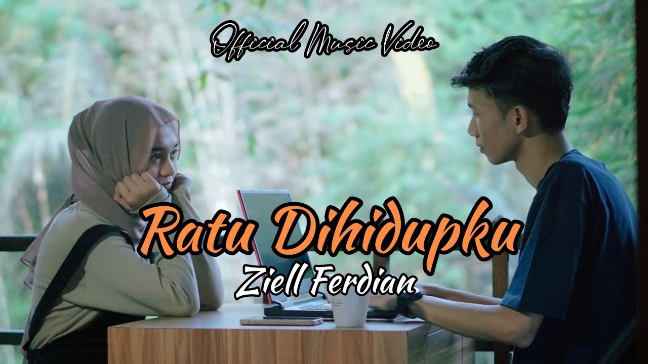 Ziell Ferdian - Ratu Dihidupku