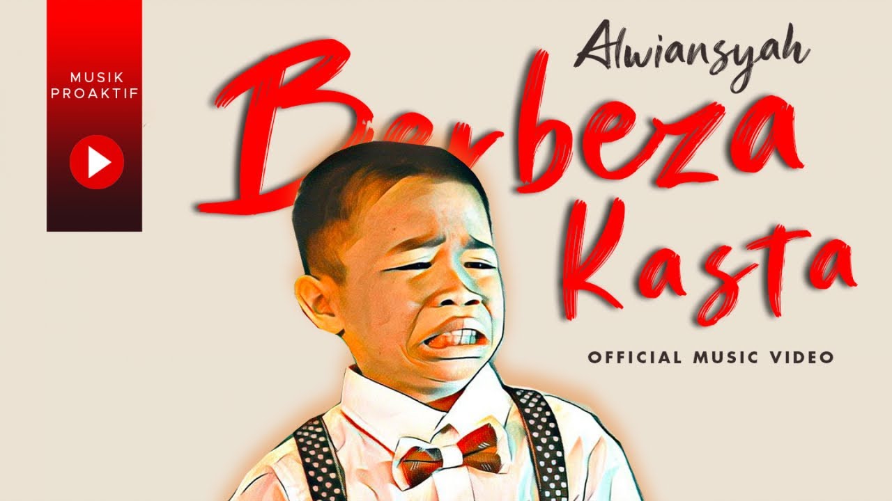 Alwiansyah - Berbeza Kasta