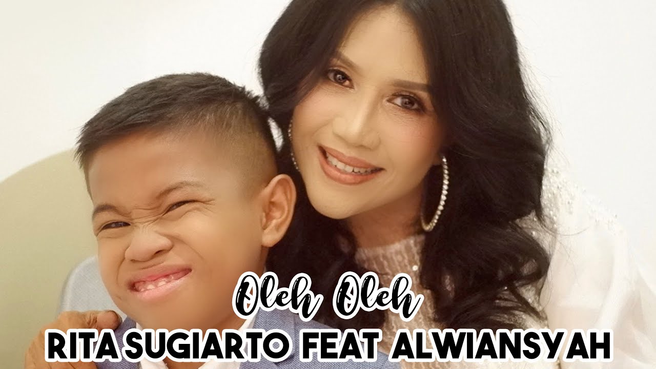 Rita Sugiarto Feat Alwiansyah - Oleh Oleh