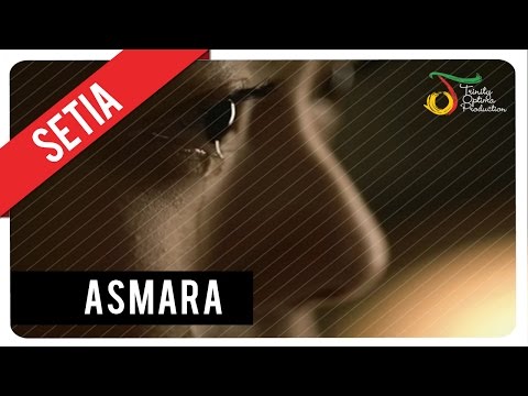 Setia Band - Asmara