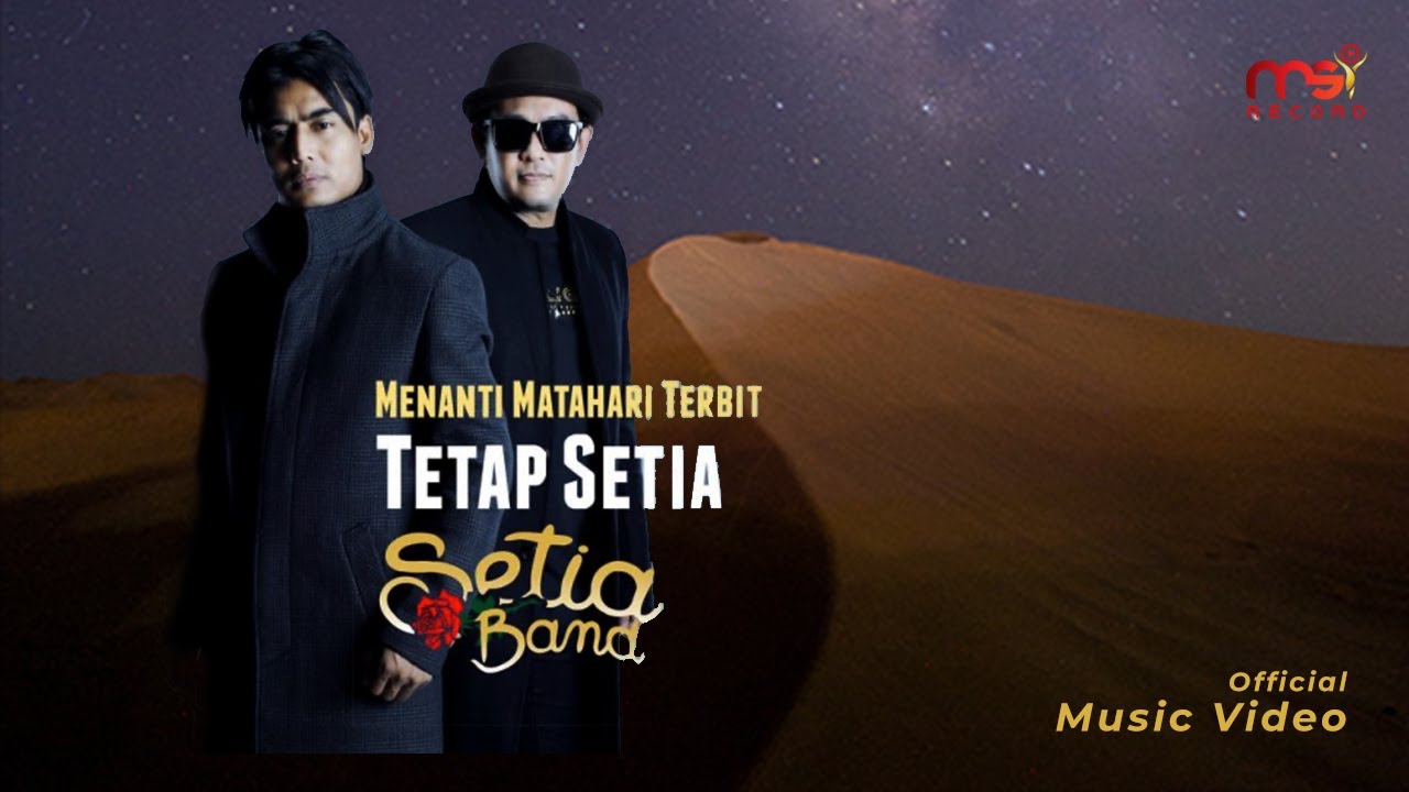 Setia Band - Tetap Setia