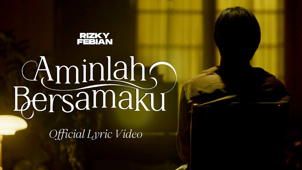 Rizky Febian - Aminlah Bersamaku