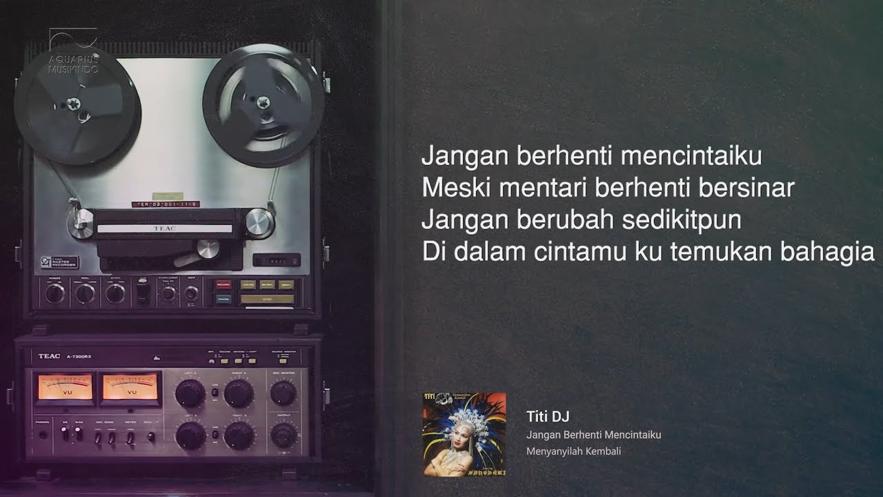 Titi Dj - Jangan Berhenti Mencintaiku