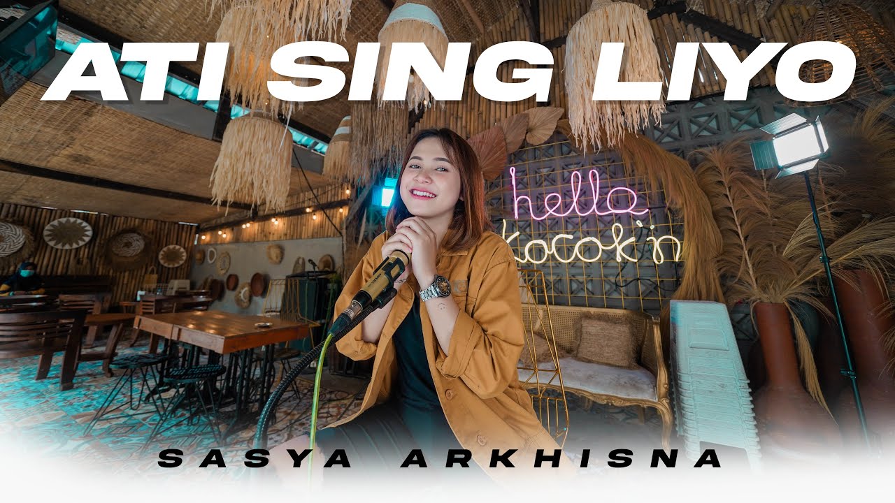 SASYA ARKHISNA - ATI SING LIYO