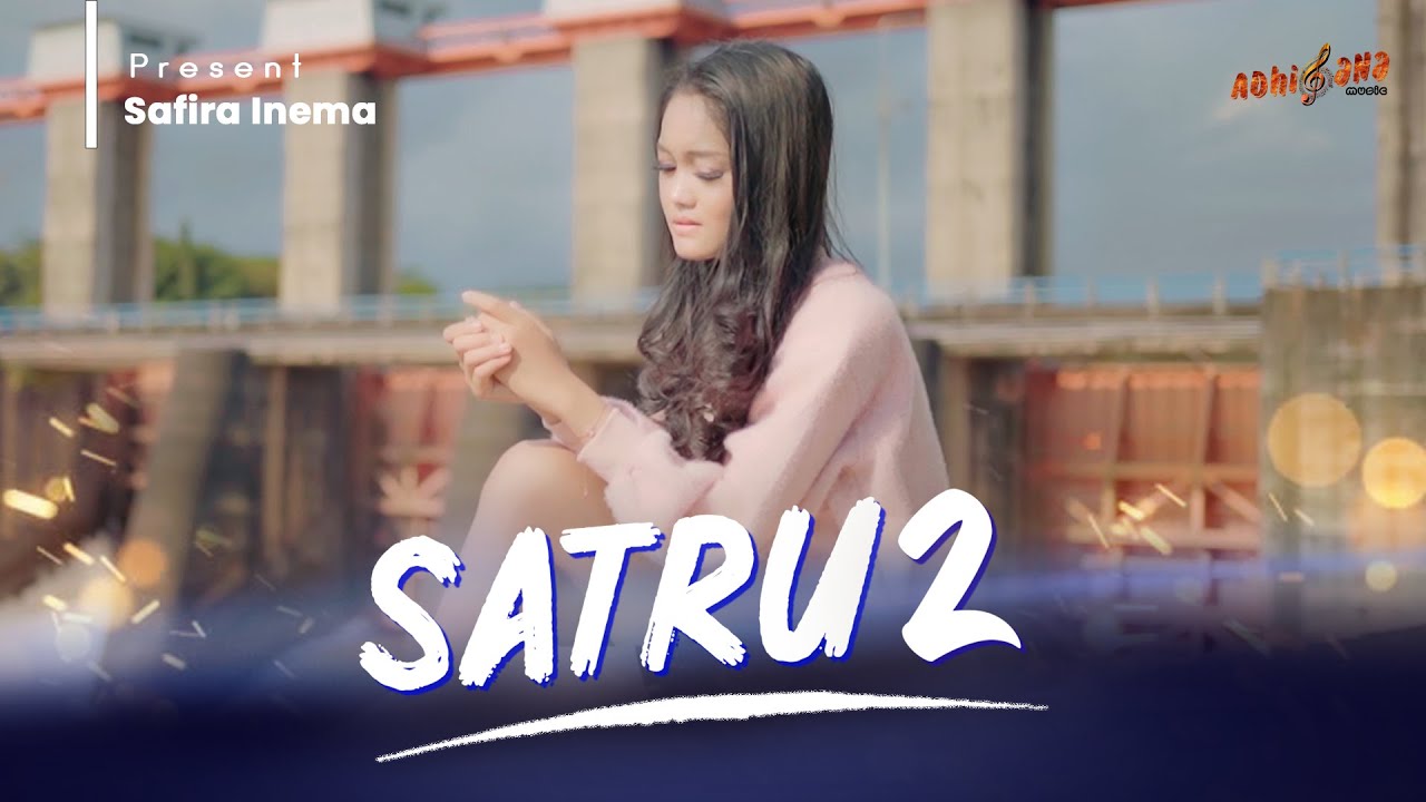 SAFIRA INEMA - SATRU 2