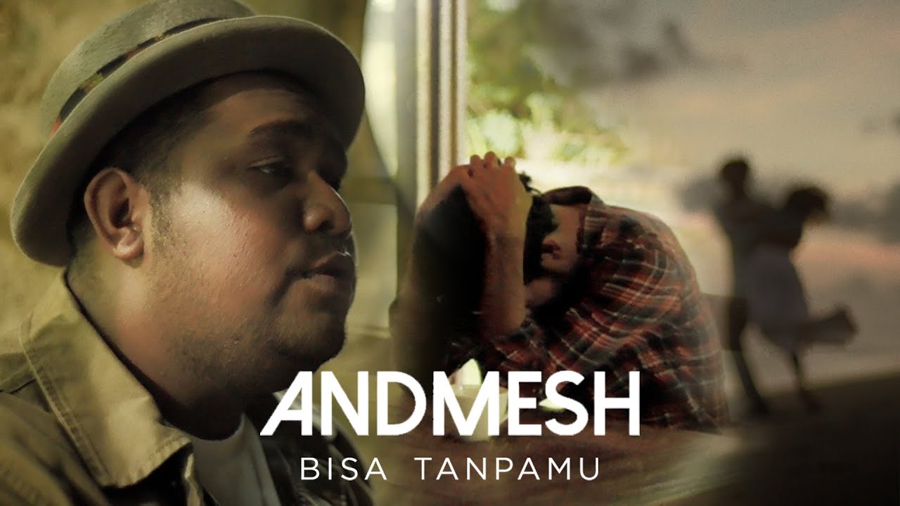 ANDMESH - BISA TANPAMU