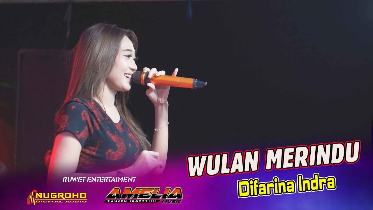 Wulan Merindu - Difarina Indra - Amelia Music Nugroho