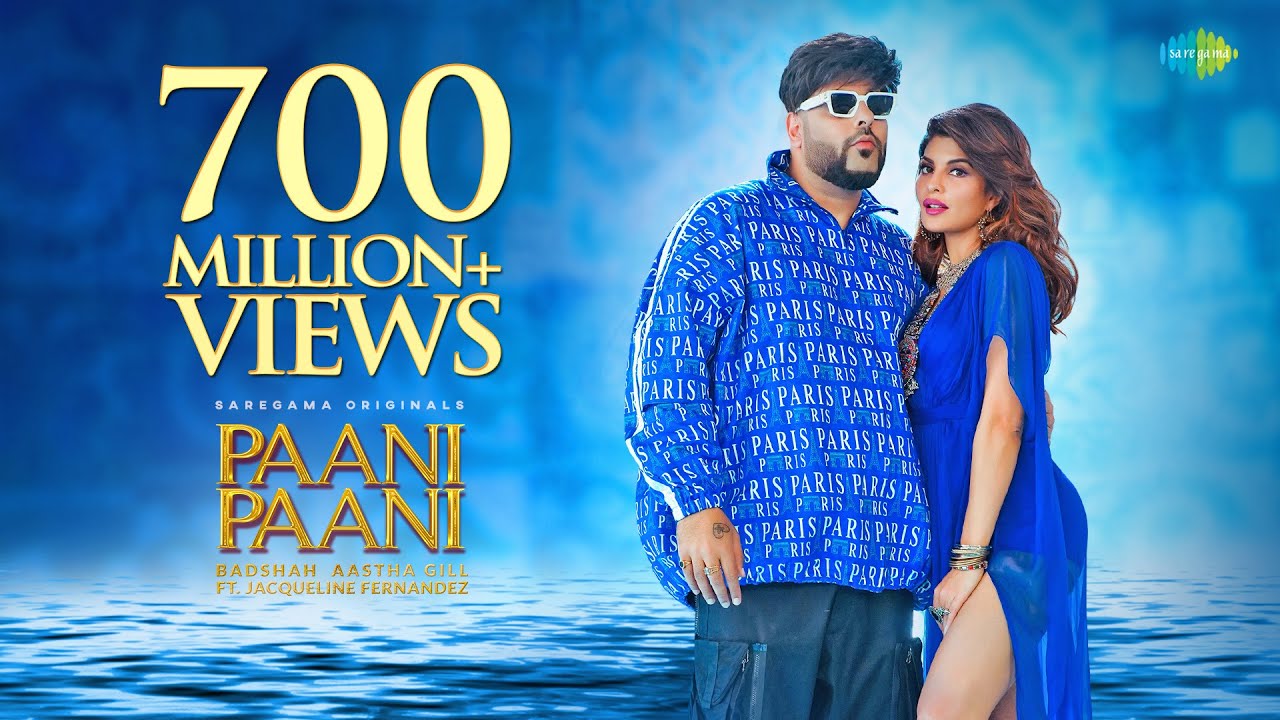 Badshah - Paani Paani Jacqueline Fernandez Aastha GillTrending Songs 2022