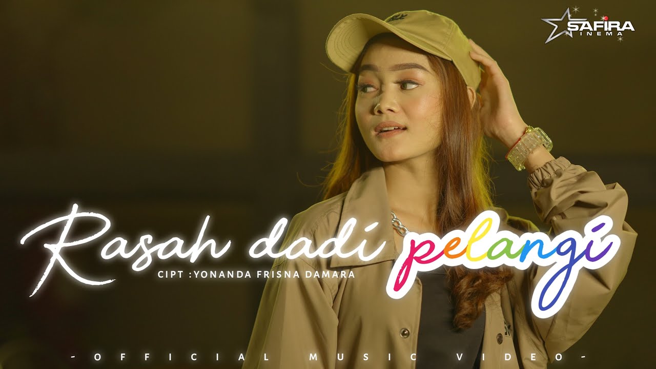 Safira Inema - Rasah Dadi Pelangi